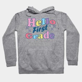 Hello first grade Hoodie